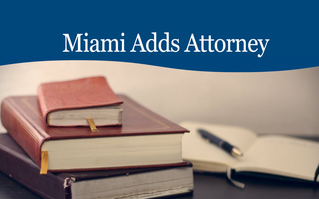 Miami Adds Attorney